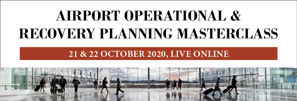 Airport Operational and Recovery Planning Masterclass - Live Online